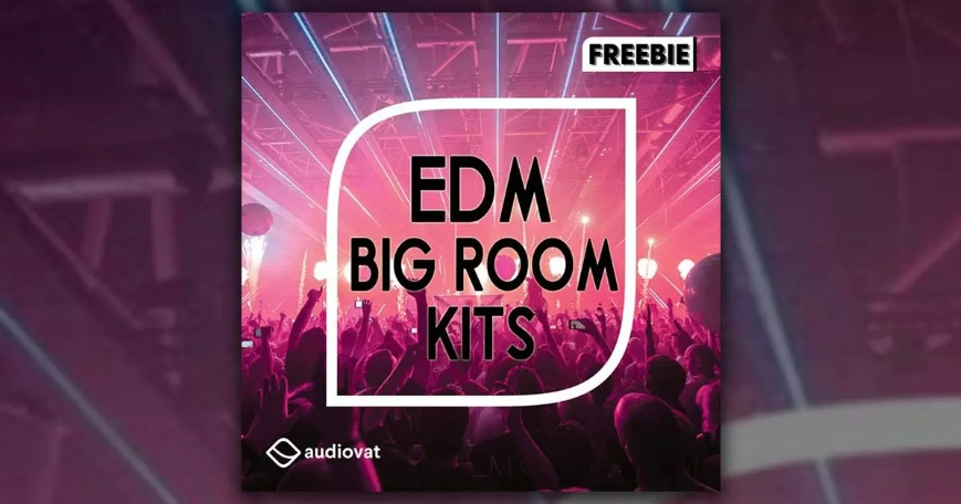 EDM Big Room Kits