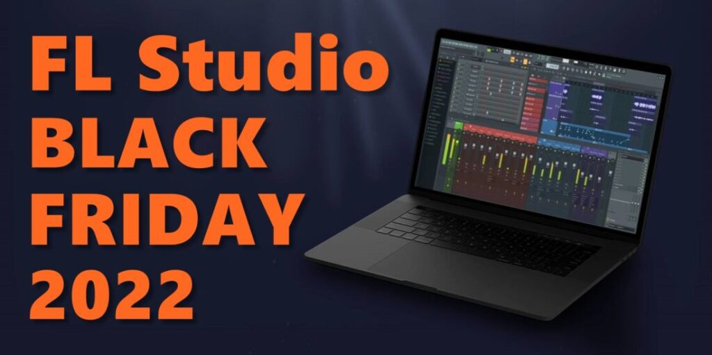 FL Studio Black friday 2022